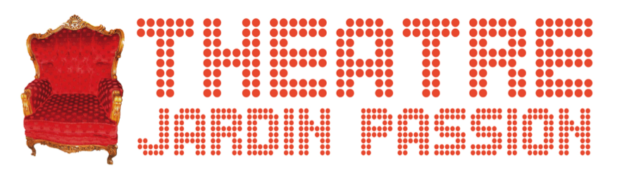 Théâtre Jardin Passion