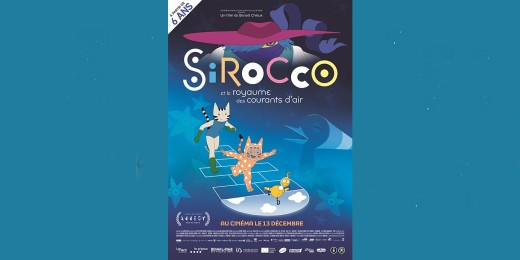 Sirocco et le royaume des courants d'air, un film d’animation à ne pas manquer