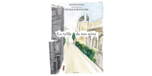 La taille de nos seins, un livre plongée en profondeur dans les souvenirs d’enfance d'Agnès Jaoui
