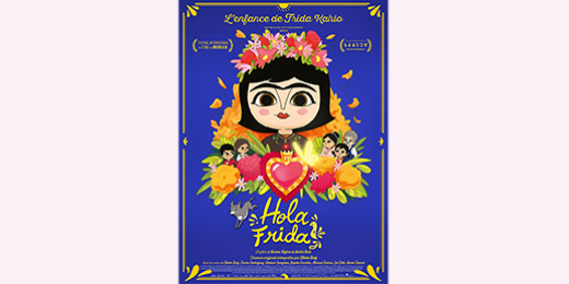 Un film d’animation, émouvant et coloré, qui raconte l’enfance de Frida Kahlo