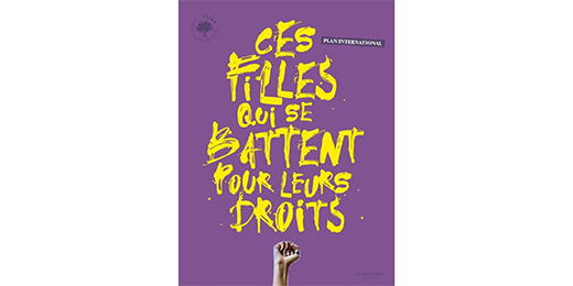 « Ces filles qui se battent pour leurs droits », un livre qui ouvre sur le monde et ses disparités